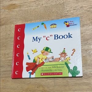 Scholastic My "C" Book My First Steps to Reading